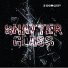 shatterglass