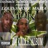 LoudSmokeMafia