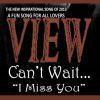 viewcantwaitimissyou