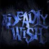 ADeadlyWish