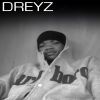 Dreyz