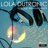 Lola Dutronic