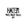 Potty Mouth Sissys