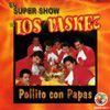 El Super Show De Los Vaskez