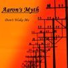 Aaron's Myth