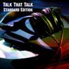 Talk That Talk