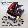 Stone Roses For Piano