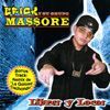 Erick Y Su Grupo Massore