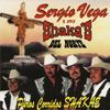 Sergio Vega Y Sus Shaka's Del Norte
