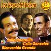 Julio Jaramillo, Celio Gonzalez & Bienvenido Granda