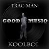 Trac-Man & Koolboi