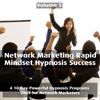 Rapid Hypnosis Success