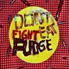 Don't Fight, Eat Fudge