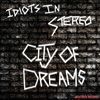 Idiots In Stereo