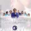 Israel T. Martin & God's Ultimate Praise