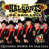 Los Halcones de San Luis