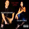 Relentless One & Grumpy Locz