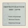 Toshi Ichiyanagi, Michael Ranta & Takehisa Kosugi
