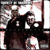 Society of Shadows