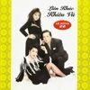 Elvis Phuong, Huong Lan & Ngoc Bich