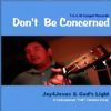 Jay4Jesus & God's Light