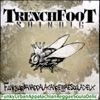 Trenchfoot Shindig