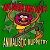 Animalistic Muppetry