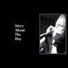 Story About The Boy