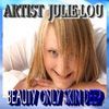 Artist Julie Lou 