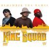 King Squad