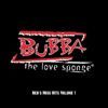 Bubba the Love Sponge