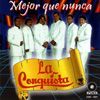 La Conquista