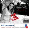 Poppy Mills, The Music Of The Night Choir & HMS Heroes