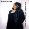 Caroline D