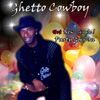 Ghetto Cowboy