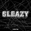 Sleazy