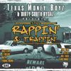 Texas Money Boyz & Dirty South Ridaz
