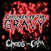Children Of The Gravy