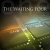 The Waiting Four