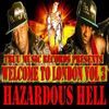 Hazardous Hell