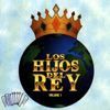 Los Hijos Del Del Rey