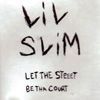 Lil Slim