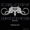 IRON BONE Band