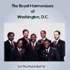 The Royal Harmonizer Of Washington D.C.