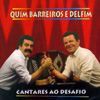 Quim Barreiros E Delfim