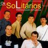 Os Solitarios