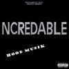 Ncredable