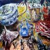 Automatic Zen