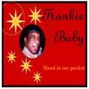 Frankie Baby