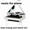 Oasis For Piano